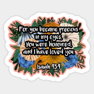 Isaiah 43:4 Sticker